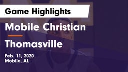 Mobile Christian  vs Thomasville  Game Highlights - Feb. 11, 2020