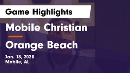 Mobile Christian  vs Orange Beach  Game Highlights - Jan. 18, 2021