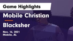 Mobile Christian  vs Blacksher Game Highlights - Nov. 16, 2021