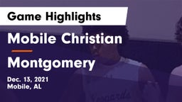 Mobile Christian  vs Montgomery  Game Highlights - Dec. 13, 2021