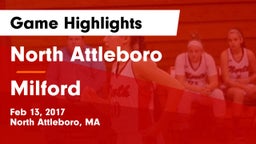 North Attleboro  vs Milford Game Highlights - Feb 13, 2017