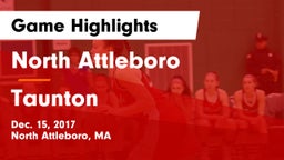 North Attleboro  vs Taunton  Game Highlights - Dec. 15, 2017