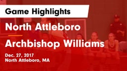 North Attleboro  vs Archbishop Williams  Game Highlights - Dec. 27, 2017