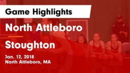 North Attleboro  vs Stoughton Game Highlights - Jan. 12, 2018