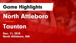 North Attleboro  vs Taunton  Game Highlights - Dec. 11, 2018