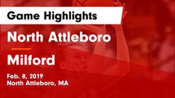North Attleboro  vs Milford  Game Highlights - Feb. 8, 2019