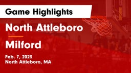 North Attleboro  vs Milford  Game Highlights - Feb. 7, 2023