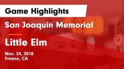 San Joaquin Memorial  vs Little Elm  Game Highlights - Nov. 24, 2018