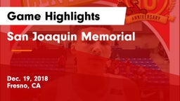 San Joaquin Memorial  Game Highlights - Dec. 19, 2018