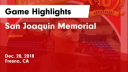 San Joaquin Memorial  Game Highlights - Dec. 20, 2018