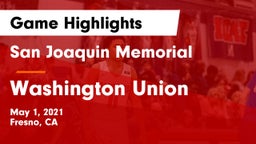 San Joaquin Memorial  vs Washington Union  Game Highlights - May 1, 2021