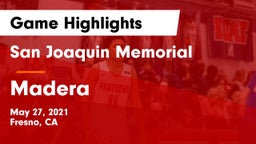 San Joaquin Memorial  vs Madera  Game Highlights - May 27, 2021
