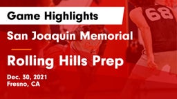 San Joaquin Memorial  vs Rolling Hills Prep  Game Highlights - Dec. 30, 2021