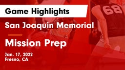 San Joaquin Memorial  vs Mission Prep Game Highlights - Jan. 17, 2022