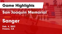 San Joaquin Memorial  vs Sanger  Game Highlights - Feb. 4, 2022