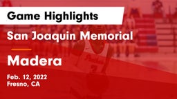 San Joaquin Memorial  vs Madera  Game Highlights - Feb. 12, 2022