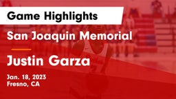 San Joaquin Memorial  vs Justin Garza  Game Highlights - Jan. 18, 2023