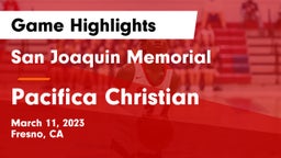 San Joaquin Memorial  vs Pacifica Christian  Game Highlights - March 11, 2023
