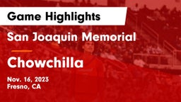 San Joaquin Memorial  vs Chowchilla  Game Highlights - Nov. 16, 2023