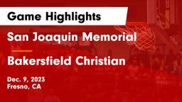San Joaquin Memorial  vs Bakersfield Christian  Game Highlights - Dec. 9, 2023