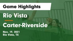 Rio Vista  vs Carter-Riverside  Game Highlights - Nov. 19, 2021