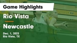 Rio Vista  vs Newcastle  Game Highlights - Dec. 1, 2023
