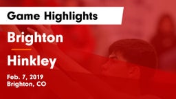 Brighton  vs Hinkley  Game Highlights - Feb. 7, 2019