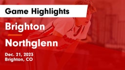 Brighton  vs Northglenn  Game Highlights - Dec. 21, 2023
