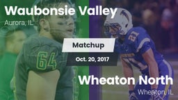 Matchup: Waubonsie Valley vs. Wheaton North  2017