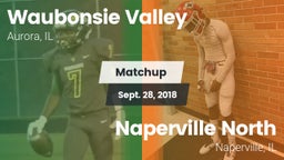 Matchup: Waubonsie Valley vs. Naperville North  2018