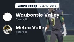 Recap: Waubonsie Valley  vs. Metea Valley  2018