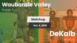 Matchup: Waubonsie Valley vs. DeKalb  2019