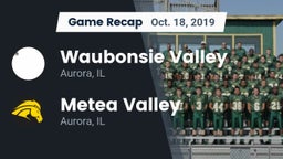 Recap: Waubonsie Valley  vs. Metea Valley  2019