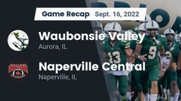 Recap: Waubonsie Valley  vs. Naperville Central  2022