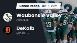 Recap: Waubonsie Valley  vs. DeKalb  2021