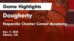 Dougherty  vs Hapeville Charter Career Academy Game Highlights - Dec. 9, 2023