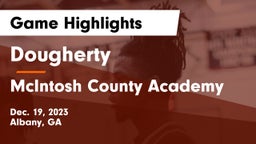 Dougherty  vs McIntosh County Academy  Game Highlights - Dec. 19, 2023