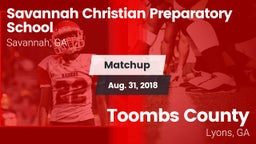 Matchup: Savannah Christian vs. Toombs County  2018