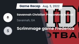 Recap: Savannah Christian Preparatory School vs. Scrimmage game Frederica 2022