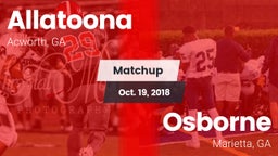 Matchup: Allatoona High vs. Osborne  2018