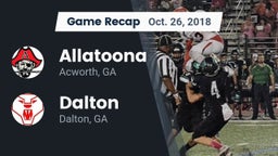 Recap: Allatoona  vs. Dalton  2018