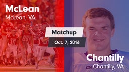 Matchup: McLean  vs. Chantilly  2016