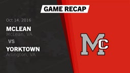 Recap: McLean  vs. Yorktown  2016