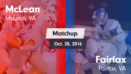 Matchup: McLean  vs. Fairfax  2016