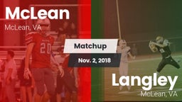 Matchup: McLean  vs. Langley  2018