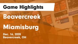 Beavercreek  vs Miamisburg  Game Highlights - Dec. 16, 2020