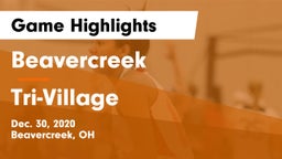 Beavercreek  vs Tri-Village  Game Highlights - Dec. 30, 2020