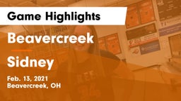 Beavercreek  vs Sidney  Game Highlights - Feb. 13, 2021