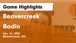 Beavercreek  vs Badin  Game Highlights - Jan. 16, 2023