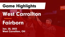 West Carrollton  vs Fairborn Game Highlights - Jan. 20, 2023